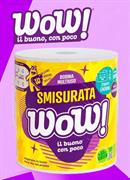ASCIUGATUTTO 1RT WOW SMISURATA 610STR  02WP00